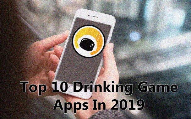 The 10 Best Drinking Game Apps In 2019 The Chuggernauts