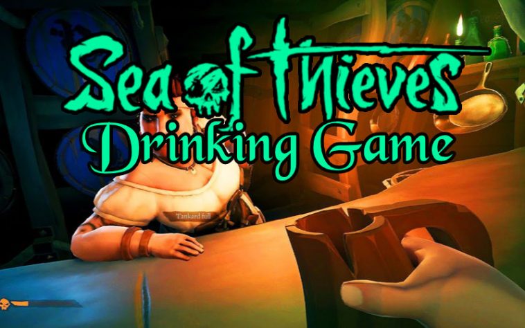SoT Drinking Game by www.thechuggernauts.com